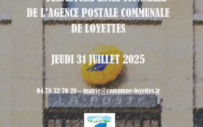📮 FERMETURE EXCEPTIONNELLE DE L’AGENCE POSTALE COMMUNALE JEUDI 31 JUILLET ✉️
