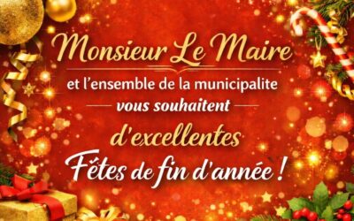 EXCELLENTES FÊTES DE FIN D&rsquo;ANNÉE