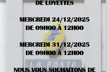 ✉️ AGENCE POSTALE MODIFICATIONS DES HORAIRES 24/12/2025 ET 31/12/2025 🎅
