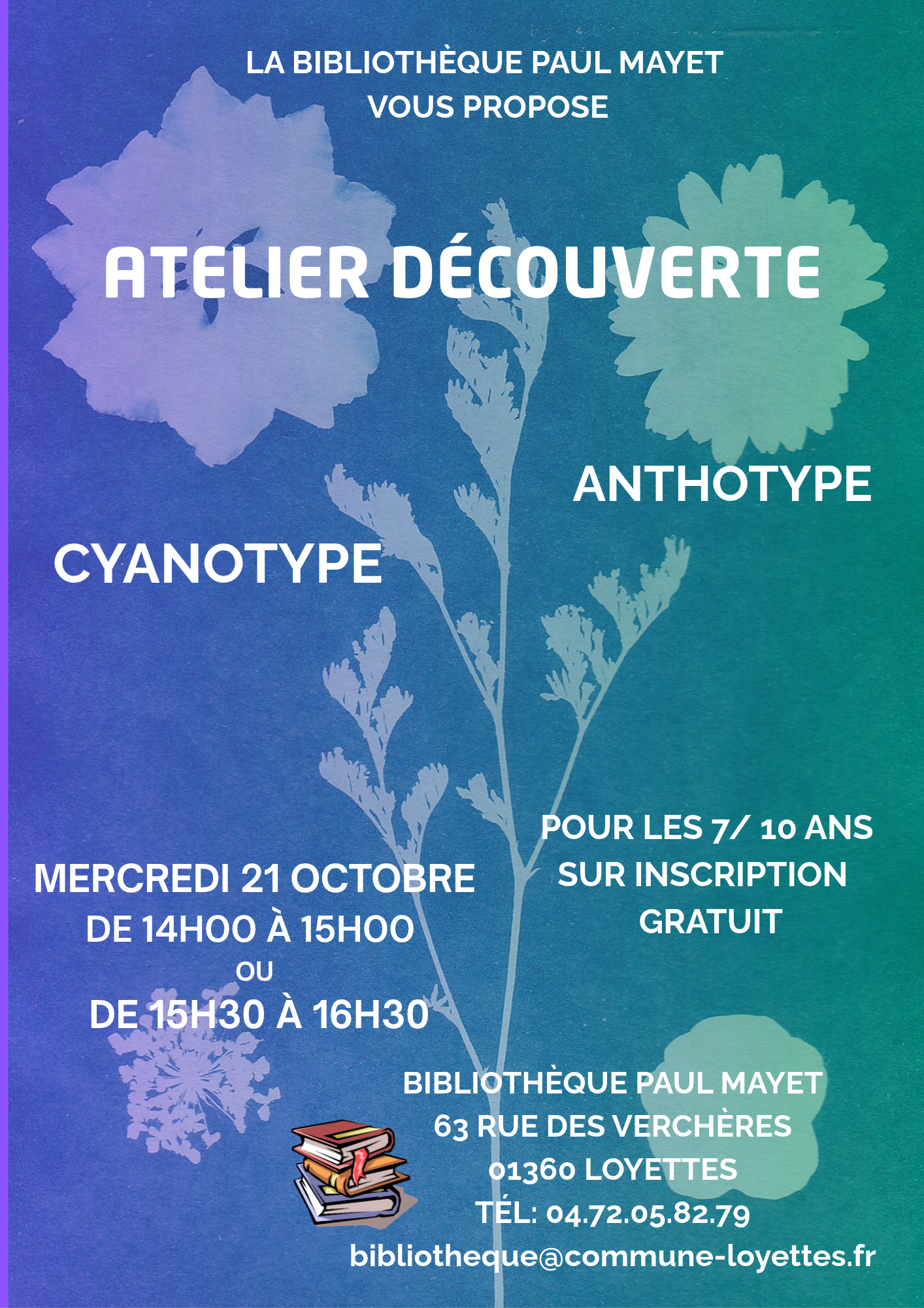 🌿 LA BIBLIOTHÈQUE DE LOYETTES VOUS PROPOSE UN ATELIER DÉCOUVERTE CYANOTYPE ANTHOTYPE 🌿